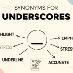 synonyms for underscores
