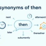 synonyms of then
