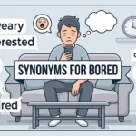 synonyms for bored
