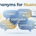 synonyms for nuanced