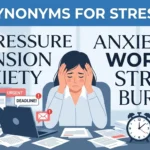 synonyms for stress
